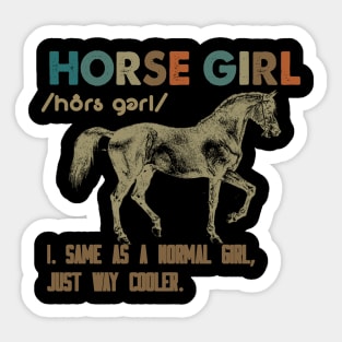 HORSE GIRL WAY COOLER Sticker